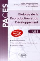 Couverture du livre « Ue2 - biologie de la reproduction et du developpement » de College H-U. aux éditions Ellipses