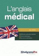 Couverture du livre « L'anglais médical » de Marc Bonnel aux éditions Studyrama