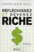 Couverture du livre « Réfléchissez et devenez riche » de Napoleon Hill aux éditions Editions De L'homme