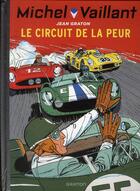 Couverture du livre « Michel Vaillant Tome 3 : le circuit de la peur » de Jean Graton aux éditions Dupuis