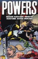 Couverture du livre « Powers t.7 ; éternels » de Michael Avon Oeming et Brian Michael Bendis aux éditions Panini