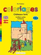 Couverture du livre « Chateaux forts ; fortified castles ; fortalezas » de Jean-Yves Masson aux éditions Sud Ouest Editions