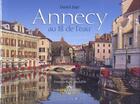 Couverture du livre « Annecy au fil de l'eau » de Daniel Juge aux éditions Equinoxe