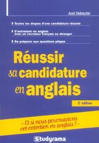 Couverture du livre « Réussir sa candidature en anglais » de Axel Delmotte aux éditions Studyrama