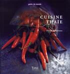 Couverture du livre « Cuisine thai » de Cheepchaiissara aux éditions Tana