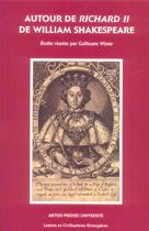 Couverture du livre « Autour de Richard II de William Shakespeare » de Winter G aux éditions Pu D'artois