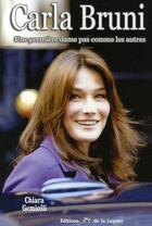 Couverture du livre « Carla bruni ; quelqu'un vous a dit... » de C Gemiolli aux éditions La Lagune