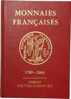 Couverture du livre « Monnaies françaises 1789-2009 » de Francesco Pastrone aux éditions Victor Gadoury