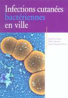 Couverture du livre « Infections cutanees bacteriennes en ville » de  aux éditions Phase 5
