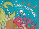 Couverture du livre « Tibère a la pêche ! » de Christophe Esnault aux éditions Millefeuille