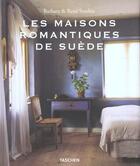 Couverture du livre « Les maisons romantiques de suede - va » de  aux éditions Taschen