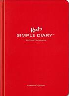 Couverture du livre « Keel's simple diary t.1 ; rouge » de Philipp Keel aux éditions Taschen