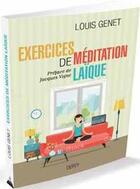 Couverture du livre « Exercices de méditation laïque » de Louis Genet aux éditions Dervy
