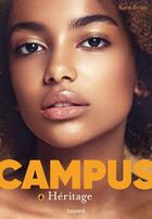 Couverture du livre « Campus Tome 6 : héritage » de Kate Brian aux éditions Bayard Jeunesse