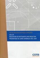 Couverture du livre « Dtu 27.1 realisation de revetements par projection pneumatique de laines minerales avec liant. nouve » de Cstb aux éditions Cstb