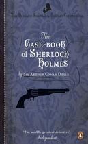 Couverture du livre « The Case-Book of Sherlock Holmes » de Arthur Conan Doyle aux éditions Penguin Books Ltd Digital