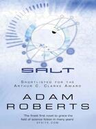 Couverture du livre « Salt » de Adam Roberts aux éditions Orion Digital