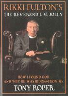 Couverture du livre « Rikki Fulton's The Reverend I.M. Jolly » de Roper Tony aux éditions Black & White Publishing