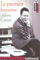 Couverture du livre « Le premier homme » de Albert Camus aux éditions Gallimard