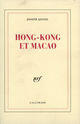 Couverture du livre « Hong-Kong et Macao » de Joseph Kessel aux éditions Gallimard