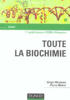 Couverture du livre « Toute la biochimie » de Weinman/Mehul aux éditions Dunod