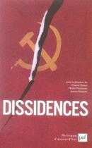 Couverture du livre « Dissidences » de Chantal Delsol aux éditions Puf
