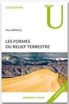 Couverture du livre « Les formes du relief terrestre (8e édition) » de Max Derruau aux éditions Armand Colin