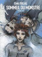 Couverture du livre « Le sommeil du monstre t.1 » de Enki Bilal aux éditions Casterman