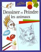 Couverture du livre « Dessiner Et Peindre Les Animaux » de Diana Graig aux éditions Fleurus