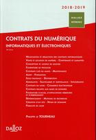 Couverture du livre « Contrats du numérique, informatique et électronique (édition 2018/2019) » de Philippe Le Tourneau aux éditions Dalloz