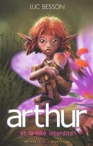 Couverture du livre « Arthur et les Minimoys Tome 2 » de Intervista aux éditions Glenat