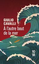 Couverture du livre « À l'autre bout de la mer » de Giulio Cavalli aux éditions 10/18