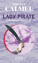 Couverture du livre « Lady pirate - tome 2 La Parade des ombres » de Mireille Calmel aux éditions Pocket