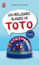 Couverture du livre « Les meilleures blagues de Toto » de Romain Seignovert aux éditions J'ai Lu