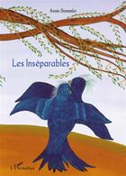 Couverture du livre « Les inséparables » de Anne Stammler aux éditions L'harmattan