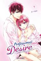 Couverture du livre « Professional desire Tome 7 » de Ai Hibiki aux éditions Soleil