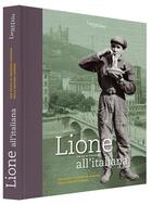 Couverture du livre « Lione all'italiana » de De Ochandiano Jean-L aux éditions Lieux Dits