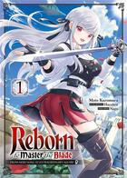 Couverture du livre « Reborn to master the blade Tome 1 » de Hayaken et Moto Kuromura et Nagu aux éditions Meian