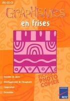 Couverture du livre « Graphismes en frises » de Anne Semmel aux éditions Retz