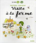 Couverture du livre « Visite à la ferme » de Alain Pichlak et Elodie Durand aux éditions La Martiniere Jeunesse