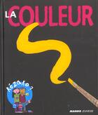 Couverture du livre « La couleur » de Nessmann/Allen aux éditions Mango