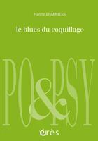 Couverture du livre « Le blues du coquillage » de Hanne Bramness aux éditions Eres