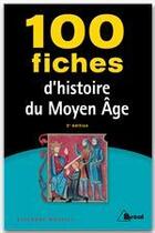 Couverture du livre « Histoires du Moyen Age (2e édition) » de Stephane Muzelle aux éditions Breal