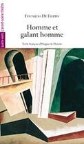 Couverture du livre « Homme et galant homme » de Eduardo De Filippo aux éditions Avant-scene Theatre