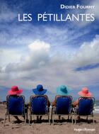 Couverture du livre « Les pétillantes » de Didier Fourmy aux éditions Hugo Roman