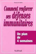 Couverture du livre « Renforcer vos defenses immunitaires » de  aux éditions Trajectoire
