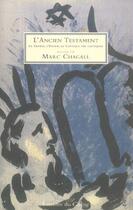 Couverture du livre « L'ancien testament » de Marc Chagall aux éditions Chene