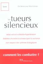 Couverture du livre « Les tueurs silencieux » de Fievet-Izard M. aux éditions Josette Lyon