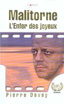 Couverture du livre « Malitorne, L'Enfer Des Joyeux » de Pierre Devey aux éditions Carnot