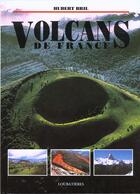 Couverture du livre « Volcans de France » de Hubert Bril aux éditions Pyros